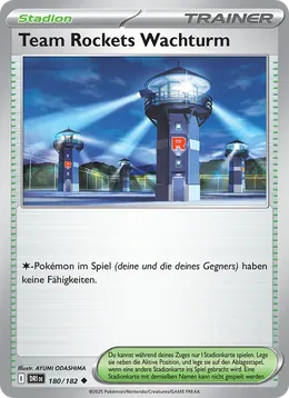 Team Rockets Wachturm