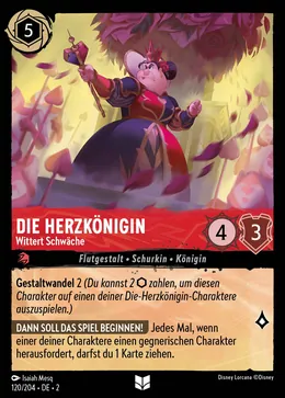 Die Herzkönigin - Wittert Schwäche