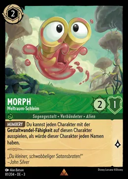 Morph - Weltraum-Schleim