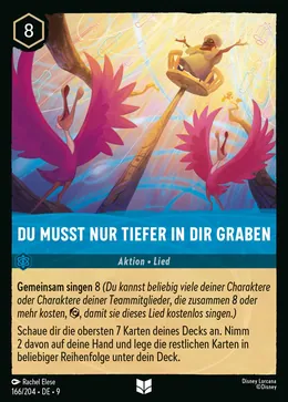 Du musst nur tiefer in dir graben