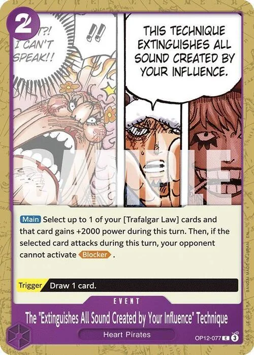 The ""Extinguishes All Sound Created by Your Influence"" Technique