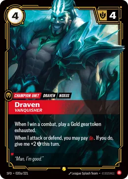 Draven - Vanquisher